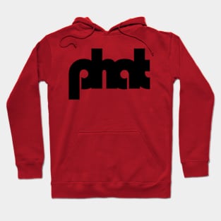 Phat Design in Black Fun skateboarding design Hoodie